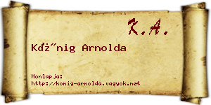 Kőnig Arnolda névjegykártya